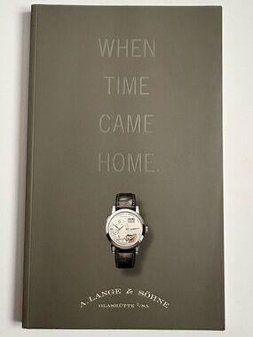 A. Lange & Sohne When Time Came Home 2001/2002 Edition Luxury Watch Catalog Book